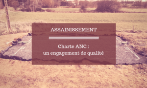 Assainissement : charte ANC engagement de qualité | TP Pajot Mourain