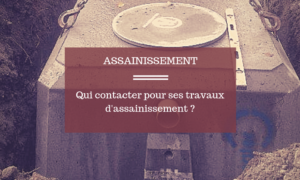 Assainissement : qui contacter pour ses travaux d assainissement | TP Pajot Mourain